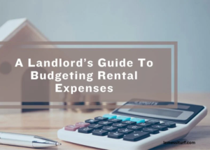 6 Important Tips for Tenancy While Budgeting for Rental Expenses