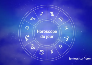 Horoscope du Jour