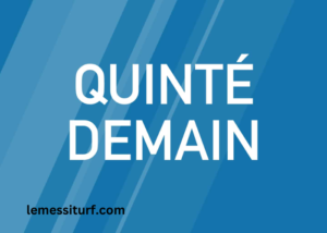 Quinté DE Demain